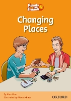 Book Cover for Family and Friends Readers 4: Changing Places by Alan Hines