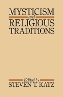 Book Cover for Mysticism and Religious Traditions by Steven T Katz