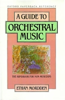 Book Cover for A Guide to Orchestral Music by Ethan Mordden