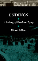 Book Cover for Endings by Michael C. (Associate Professor of Sociology and Anthropology, Associate Professor of Sociology and Anthropology, Trinit Kearl