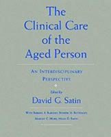 Book Cover for The Clinical Care of the Aged Person by David G., MD. (, Harvard Medical School) Satin