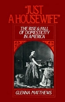 Book Cover for 'Just a Housewife' by Glenna Matthews