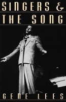 Book Cover for Singers and the Song by Gene Lees