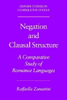 Book Cover for Negation and Clausal Structure by Raffaella (Assistant Professor of Linguistics, Assistant Professor of Linguistics, Georgetown University, USA) Zanuttini