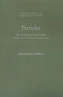 Book Cover for Particles by Marcel den (Professor of Linguistics, Professor of Linguistics, Vrije Universiteit, Amsterdam) Dikken