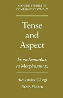 Book Cover for Tense and Aspect by Alessandra (Professor of Modern Philology, Professor of Modern Philology, University of Catania, Italy) Giorgi, Fabio  Pianesi