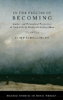 Book Cover for In the Process of Becoming by Janet Associate Professor, Associate Professor, Tufts University Schmalfeldt