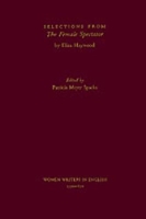 Book Cover for Selections from The Female Spectator by Eliza Haywood