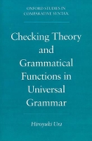 Book Cover for Checking Theory and Grammatical Functions in Universal Grammar by Hiroyuki (Assistant Professor of Linguistics, Assistant Professor of Linguistics, Osaka University, Japan) Ura