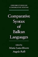 Book Cover for Comparative Syntax of the Balkan Languages by Maria-Luisa (Professor of Linguistics, Professor of Linguistics, University of Ottawa, Canada) Rivero