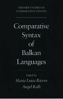 Book Cover for Comparative Syntax of Balkan Languages by Maria-Luisa (Professor of Linguistics, Professor of Linguistics, University of Ottawa, Canada) Rivero