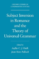 Book Cover for Subject Inversion in Romance and the Theory of Universal Grammar by Aafke C.J. (Professor of French Linguistics, Professor of French Linguistics, University of Amsterdam) Hulk