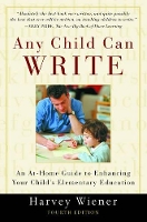 Book Cover for Any Child Can Write by Harvey S. (, Marymount Manhattan College) Wiener