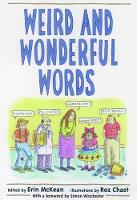Book Cover for Weird and Wonderful Words by Erin , Senior Editor, OUP North American Dictionary Program McKean