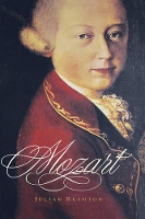 Book Cover for Mozart by Julian , University of Leeds Emeritus Rushton