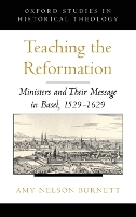 Book Cover for Teaching the Reformation by Amy Nelson Professor of History, Professor of History, University of NebraskaLincoln Burnett