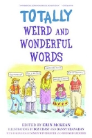 Book Cover for Totally Weird and Wonderful Words by Erin McKean