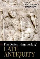 Book Cover for The Oxford Handbook of Late Antiquity by Scott (Georgetown University) Johnson