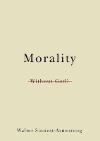 Book Cover for Morality Without God? by Walter Professor of Philosophy, Professor of Philosophy, Dartmouth College SinnottArmstrong