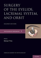 Book Cover for Surgery of the Eyelid, Lacrimal System, and Orbit by Michael T Yen