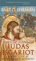 Book Cover for The Lost Gospel of Judas Iscariot by Bart D Ehrman