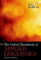 Book Cover for The Oxford Handbook of Applied Linguistics by Robert B. (Emeritus Professor, Emeritus Professor, University of Southern California) Kaplan