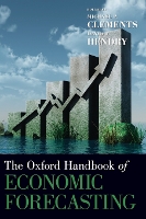 Book Cover for The Oxford Handbook of Economic Forecasting by Michael P. (Professor of Economics, Professor of Economics, University of Warwick) Clements