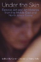 Book Cover for Under the Skin by Ceren Senior Lecturer in History of Art and Design, Lecturer in Art History and Design, University of Brighton Özpnar