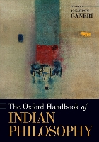 Book Cover for The Oxford Handbook of Indian Philosophy by Jonardon (, Fellow of the British Academy) Ganeri