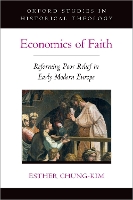 Book Cover for Economics of Faith by Esther Associate Professor of Religious Studies, Associate Professor of Religious Studies, Claremont McKenna Colleg ChungKim