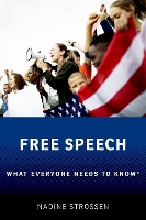 Book Cover for Free Speech by Nadine (Professor of Law Emerita, Professor of Law Emerita, New York Law School) Strossen