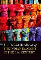 Book Cover for Handbook of the Indian Economy in the 21st Century by Ashima (, Professor, IGIDR, Mumbai) Goyal