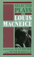 Book Cover for Selected Plays of Louis MacNeice by Louis MacNeice