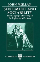 Book Cover for Sentiment and Sociability by John Fellow and Tutor, Fellow and Tutor, Fitzwilliam College, Cambridge Mullan