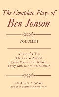 Book Cover for Complete Plays: I. A Tale of a Tub, The Case is Altered, Every Man in his Humour, Every Man out of his Humour by Ben Jonson