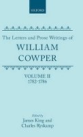 Book Cover for The Letters and Prose Writings: II: Letters 1782-1786 by William Cowper