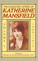 Book Cover for The Collected Letters of Katherine Mansfield: Volume I: 1903-1917 by Katherine Mansfield