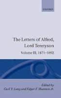 Book Cover for The Letters of Alfred Lord Tennyson: Volume III: 1871-1892 by Alfred, Lord Tennyson