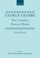 Book Cover for The Complete Poetical Works: Volume III by George Crabbe