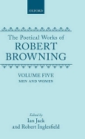 Book Cover for The Poetical Works of Robert Browning: Volume V. Men and Women by Robert Browning