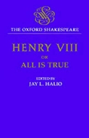 Book Cover for The Oxford Shakespeare: King Henry VIII by William Shakespeare