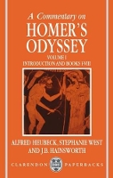 Book Cover for A Commentary on Homer's Odyssey: Volume I: Introduction and Books I-VIII by the late Alfred formerly Emeritus Professor of Classics, formerly Emeritus Professor of Classics, University of Erlan Heubeck