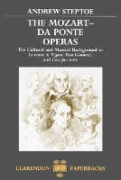 Book Cover for The Mozart-Da Ponte Operas by Andrew Reader in Psychology, Reader in Psychology, University of London Steptoe