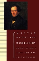 Book Cover for Mendelssohn by Philip late Fellow, late Fellow, Kings College, Cambridge Radcliffe
