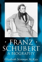 Book Cover for Franz Schubert by Elizabeth Norman McKay