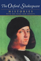 Book Cover for The Oxford Shakespeare: Volume I: Histories by William Shakespeare