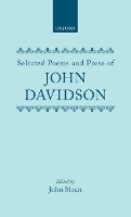 Book Cover for Selected Poems and Prose of John Davidson by John Davidson