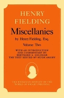 Book Cover for Miscellanies by Henry Fielding, Esq: Volume Two by Henry Fielding, Bertrand A. (Professor of English, Professor of English, Lawrence University, Wisconsin) Goldgar