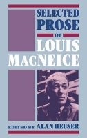 Book Cover for Selected Prose of Louis MacNeice by Louis MacNeice