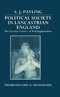 Book Cover for Political Society in Lancastrian England by Simon Sir Lewis Namier Research Fellow, Sir Lewis Namier Research Fellow, Balliol College, Oxford Payling